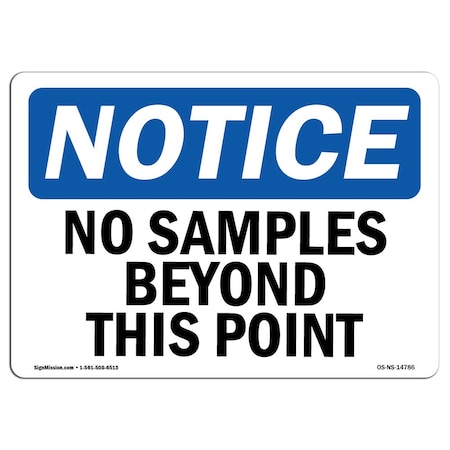 Signmission OSHA Notice Sign, 3.5" Height, 5" Width, No Samples Beyond This Point Sign, Landscape, 10PK OS-NS-D-35-L-14786-10PK